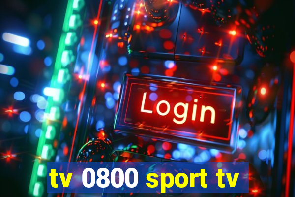 tv 0800 sport tv